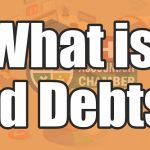 What is Bad Debts