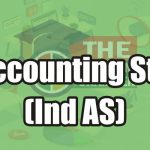 Indian Accounting Standards (Ind AS)